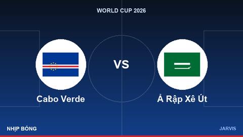 Cabo Verde vs Ả Rập Xê Út